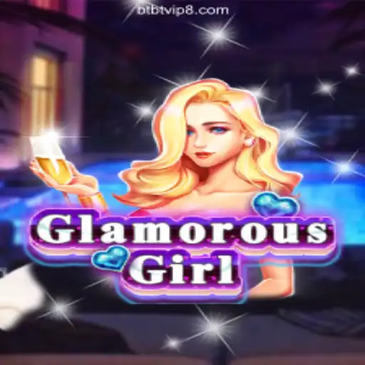 Exploring the World of GlamorousGirl: An Ultimate Guide